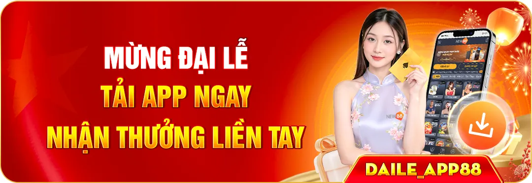 new88 tải app nhận ngay tiền thưởng